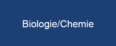 Biologie/Chemie